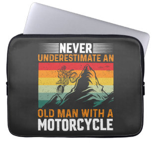 Never Underestimate An Old Man With A Motorcycle Laptop Sleeve