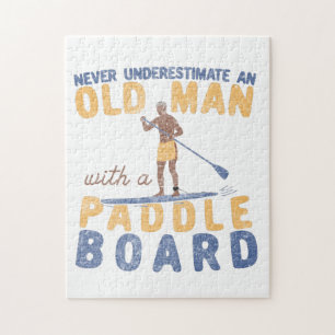 Never Underestimate An Old Man with a Paddle Board Jigsaw Puzzle