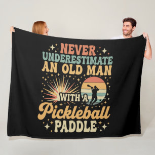 Never-Underestimate An Old Man With A Pickleball Fleece Blanket