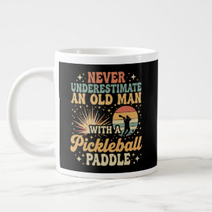 Never-Underestimate An Old Man With A Pickleball Large Coffee Mug