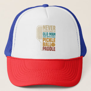  Never Underestimate an Old Man with A Pickleball  Trucker Hat