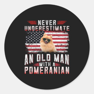 Never underestimate an old man with a Pomeranian Classic Round Sticker