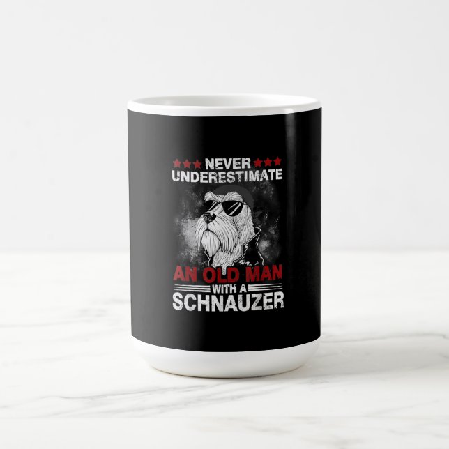 Never Underestimate An Old Man With A Schnauzer Coffee Mug (Center)