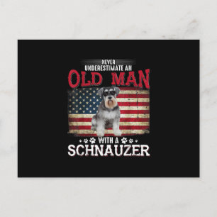Never Underestimate An Old Man With A Schnauzer Postcard