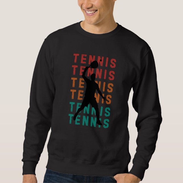 Never Underestimate an Old Man with a Tennis Retro Sweatshirt (Front)