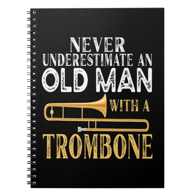 Never Underestimate An Old Man With A Trumpet Prem Notebook (Front)