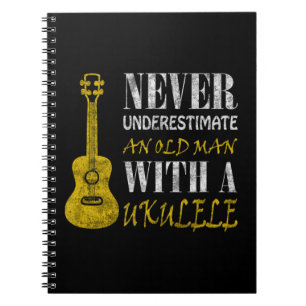Never underestimate an old man with a ukuleleThis Notebook