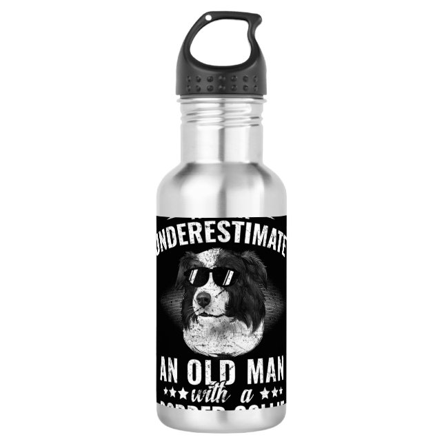 Never Underestimate An Old Man with Border Collie  710 Ml Water Bottle (Front)