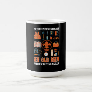 Never Underestimate An Old Man With Scouting Skill Coffee Mug