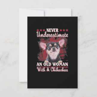Never Underestimate An Old Woman With A Chihuahua RSVP Card