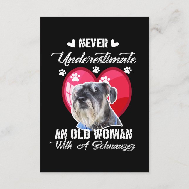 Never Underestimate an old woman with a schnauzer Enclosure Card (Front)
