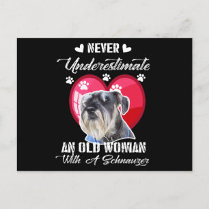 Never Underestimate an old woman with a schnauzer Postcard