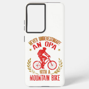 Never Underestimate An Opa With A Mountain Bike Samsung Galaxy Case
