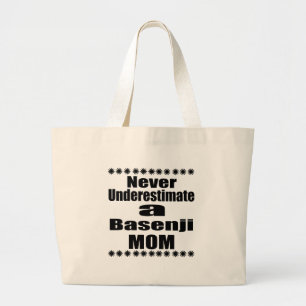 Never Underestimate Basenji Mum Large Tote Bag