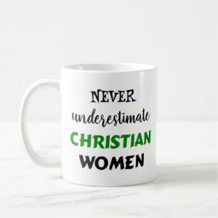 never underestimate christian women coffee mug