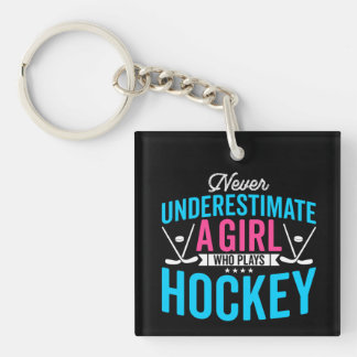 Never Underestimate Girl Hockey Key Ring