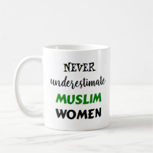 never underestimate muslim women coffee mug