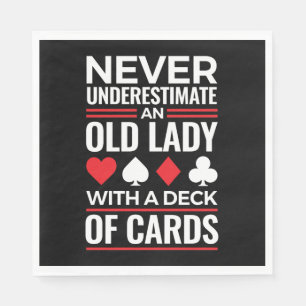 Never Underestimate Old Lady Deck of Card Bridge Napkin