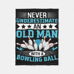 Never Underestimate Old Man Bowling Ball Mens Bowl Fleece Blanket