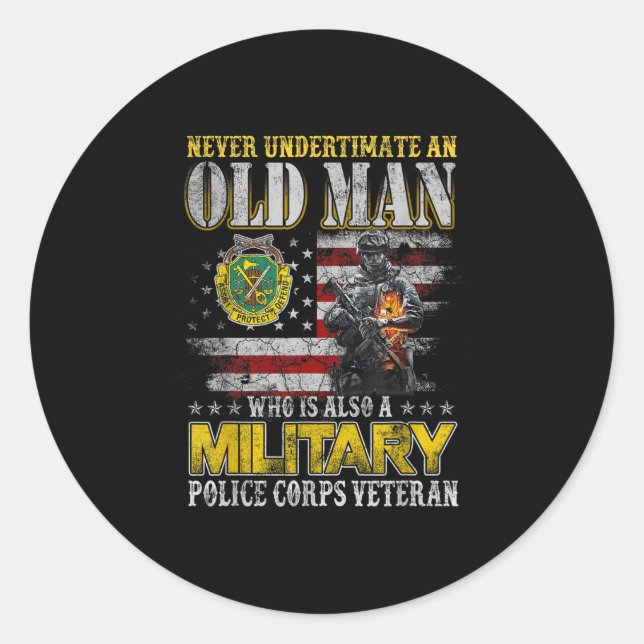 Never Underestimate Old Man Military Lice Veterans Classic Round Sticker (Front)