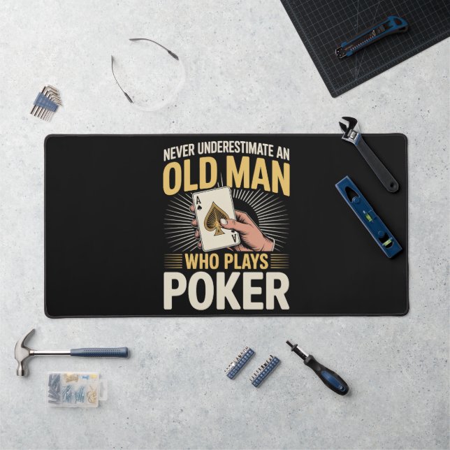 Never Underestimate Old Man Poker Card Desk Mat (Workstation)