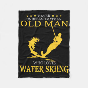 Never Underestimate Old Man Who Loves Water Skiing Fleece Blanket