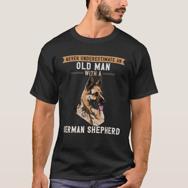 Never Underestimate Old Man With German Shepherd T-Shirt (Front)