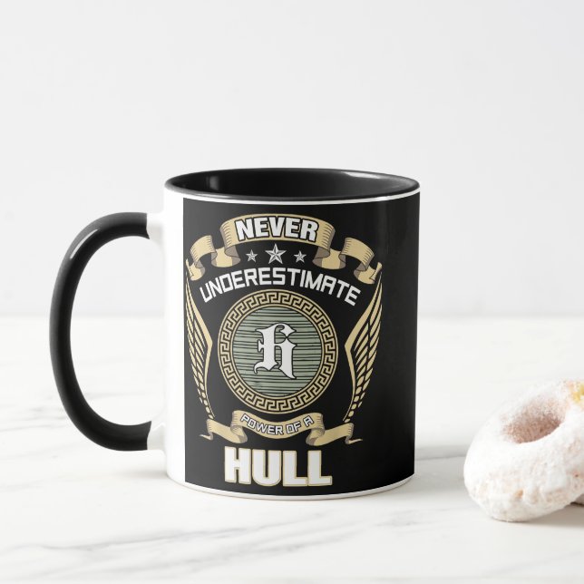 NEVER_UNDERESTIMATE_POWER_OF_A_HULL MUG (With Donut)