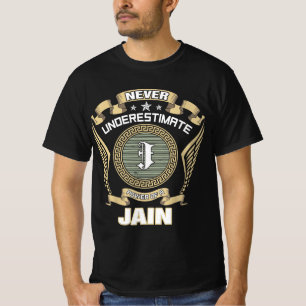 NEVER_UNDERESTIMATE_POWER_OF_A_JAIN T-Shirt