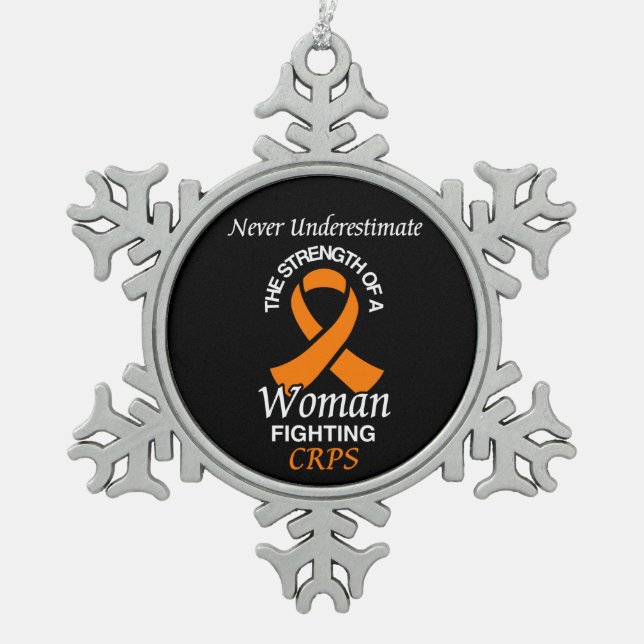 Never Underestimate/Ribbon/Woman...CRPS Snowflake Pewter Christmas Ornament (Front)