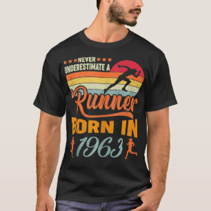Never Underestimate Runner Born 1963 58th Birthday T-Shirt