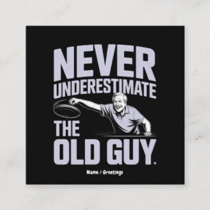 Never Underestimate The Old Guy Funny Disc Golf Square Business Card