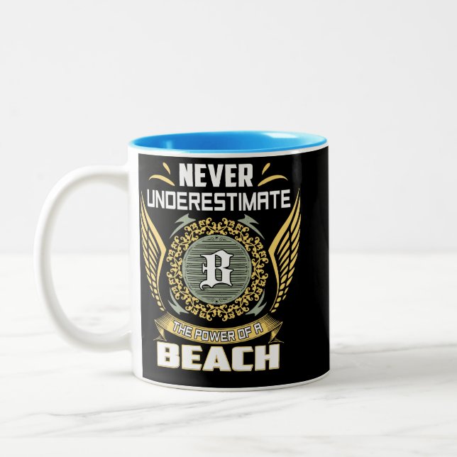 Never Underestimate The Power Of A Beach Two-Tone Coffee Mug (Left)