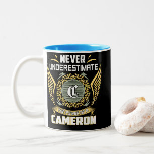 Never Underestimate The Power Of A Cameron Two-Tone Coffee Mug