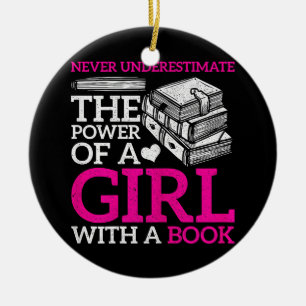 Never Underestimate The Power Of A Girl With A Boo Ceramic Ornament