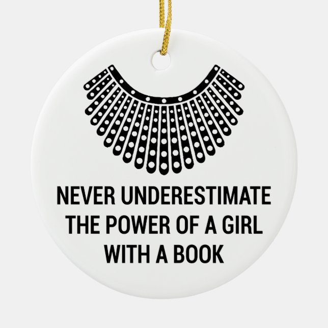 Never underestimate the power of a girl with book ceramic ornament (Front)