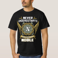 Never Underestimate The Power Of A Noble