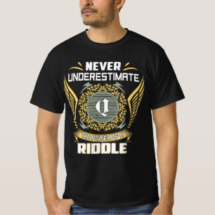 Never Underestimate The Power Of A Riddle T-Shirt
