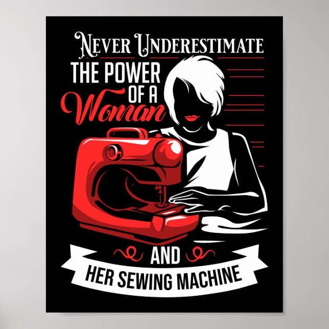 Never Underestimate The Power Of A Woman And Her Poster (Front)