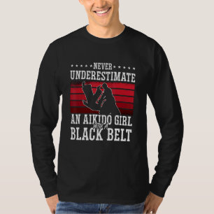 Never Understimate An Aikido Girl Samurai Fighter T-Shirt