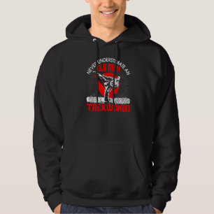 Never Understimate An Old Man Who Knows Taekwondo Hoodie