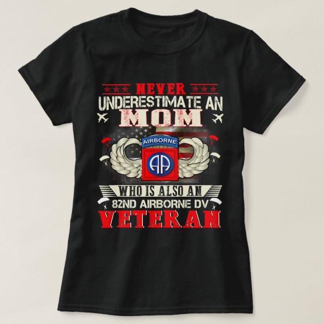 Never Undertimate An Mum 82nd Airborne Paratrooper T-Shirt (Design Front)