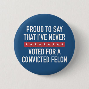 Never Voted For Trump 6 Cm Round Badge