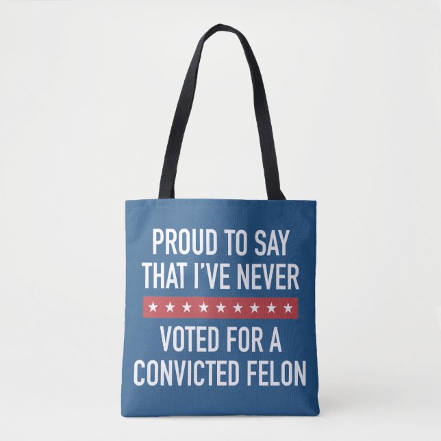 Never Voted For Trump Tote Bag (Front)