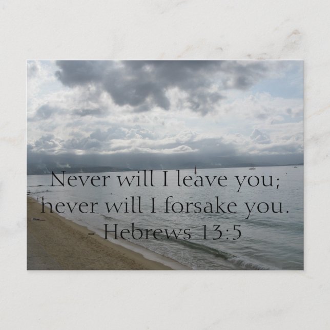 Never will I leave you; never will I forsake you. Postcard (Front)