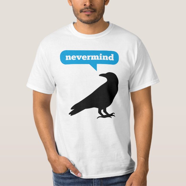 Nevermind T-Shirt (Front)
