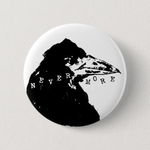 Nevermore Raven of Edgar Allan Poe 6 Cm Round Badge