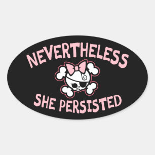 Nevertheless, Arr Oval Sticker