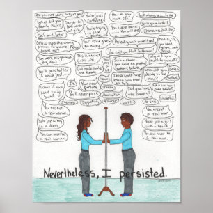 Nevertheless, I Persisted Poster