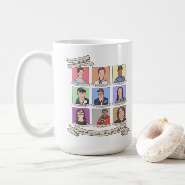 Nevertheless, She Persisted 15 oz. Mug (With Donut)